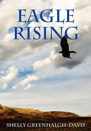 Buch Eagle Rising Shelly Greenhalgh Davis