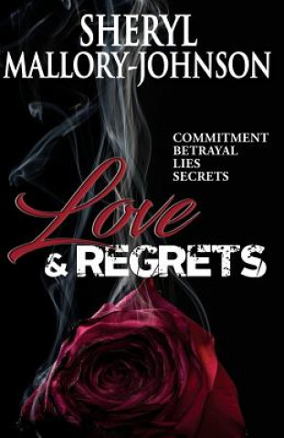 Kniha Love & Regrets Sheryl Mallory-Johnson