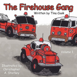 Könyv Firehouse Gang Tina Cook
