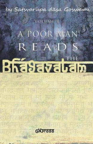 Kniha A Poor Man Reads the Bhagavatam Satsvarupa Dasa Goswami
