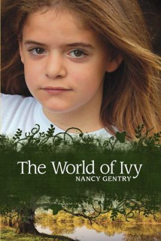 Kniha The World of Ivy Nancy Gentry