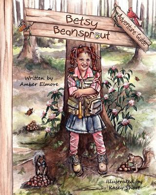 Knjiga Betsy Beansprout Adventure Guide Amber Elmore