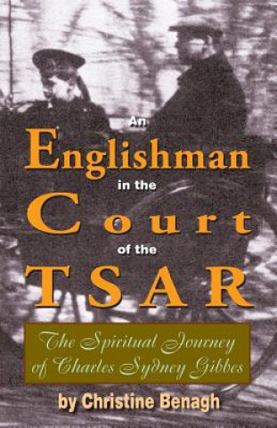 Книга Englishman in the Court of the Tsar Christine Benagh