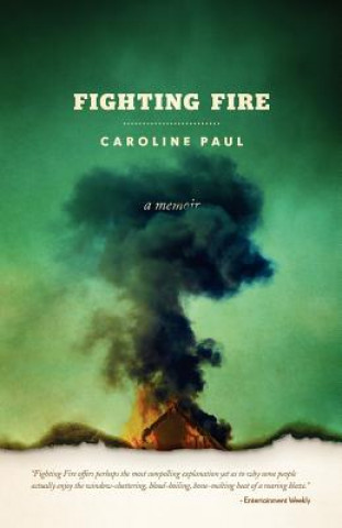 Kniha Fighting Fire Caroline Paul