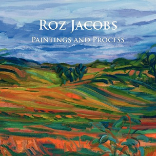 Kniha Roz Jacobs Paintings and Process Roz Jacobs