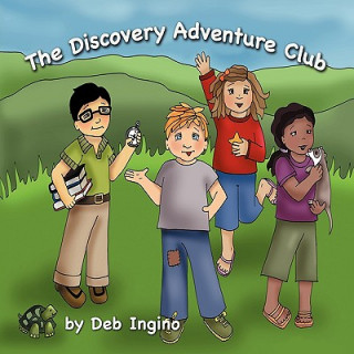 Könyv The Discovery Adventure Club Deb Ingino