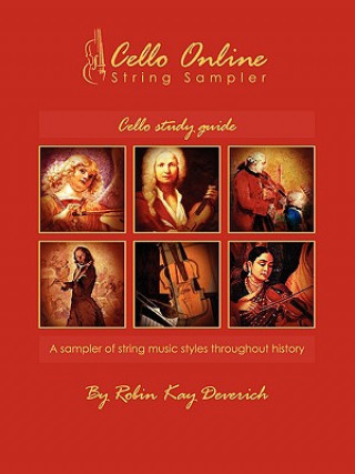 Buch Cello Online String Sampler Study Guide Robin Kay Deverich