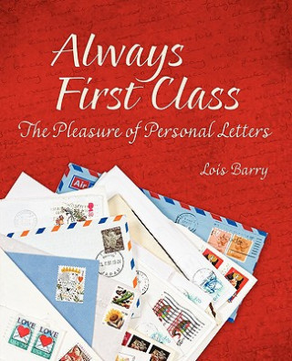 Kniha Always First Class Lois Barry