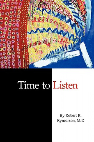 Carte Time to Listen Robert R. Rynearson