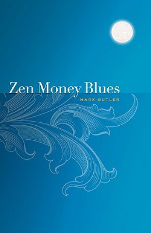 Carte Zen Money Blues Mark Butler