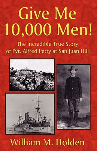 Livre Give Me 10,000 Men! William M. Holden