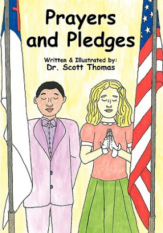 Kniha Prayers and Pledges Scott Thomas