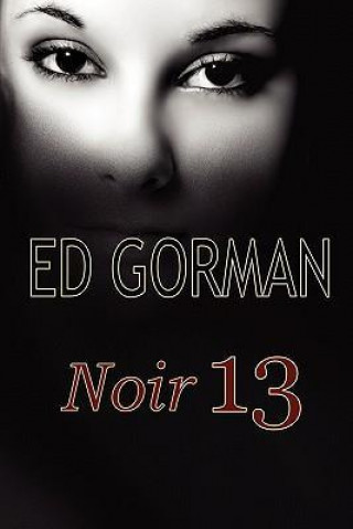 Kniha Noir 13 Edward Gorman