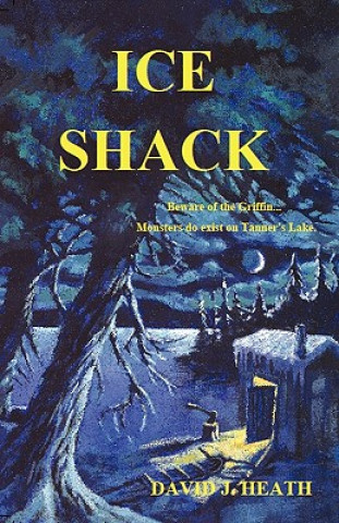 Βιβλίο Ice Shack David J. Heath