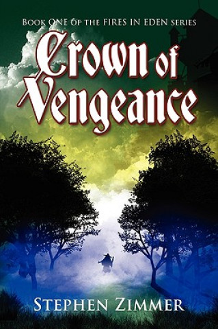 Kniha Crown of Vengeance Stephen Zimmer