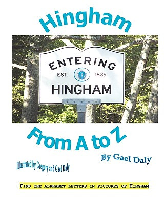 Kniha Hingham from A to Z Gael Daly