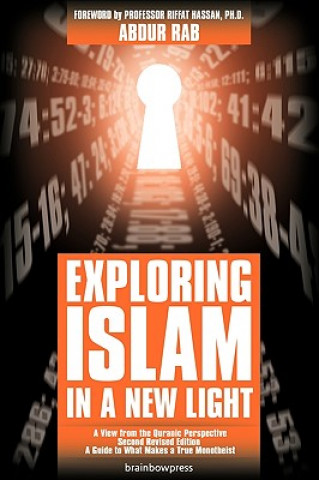 Kniha Exploring Islam in a New Light Abdur Rab