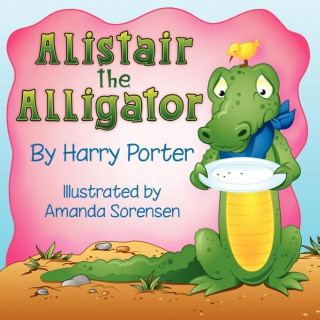 Kniha Alistair the Alligator Harry Porter