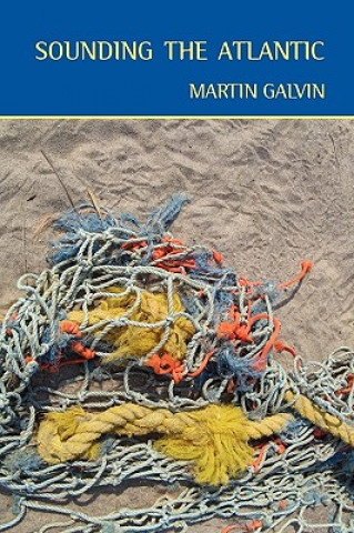 Carte Sounding the Atlantic Martin Galvin