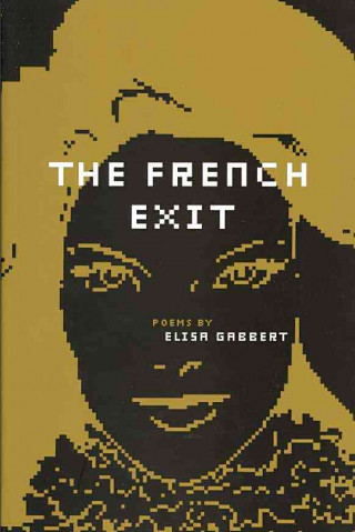 Könyv The French Exit Elisa Gabbert