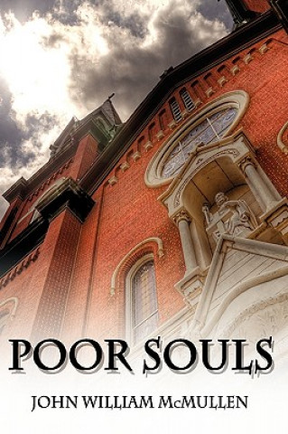 Livre Poor Souls John William McMullen