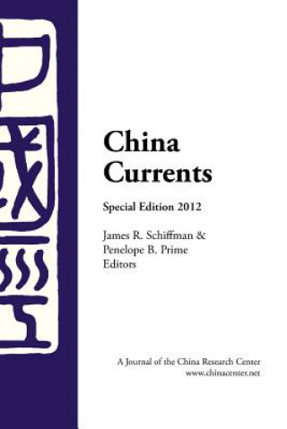 Libro China Currents Special Edition 2012 James R. Schiffman