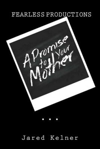 Kniha A Promise to Your Mother Jared Kelner