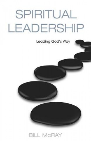 Buch Spiritual Leadership William N. McRay