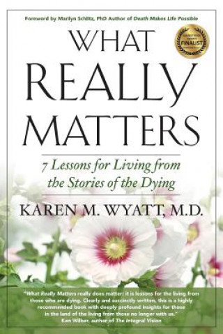 Kniha What Really Matters - 2nd Edition Karen Marie Wyatt