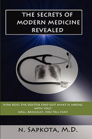 Kniha The Secrets of Modern Medicine Revealed Nabin Sapkota