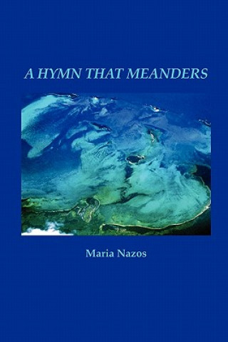 Carte Hymn That Meanders Maria Nazos