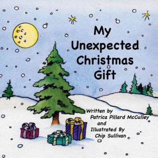 Książka My Unexpected Christmas Gift Patricia Pillard McCulley