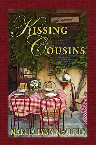 Kniha Kissing Cousins Marcia Lynn McClure