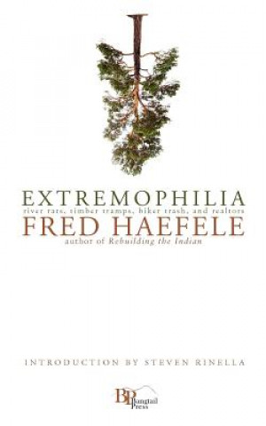 Buch Extremophilia Fred Haefele