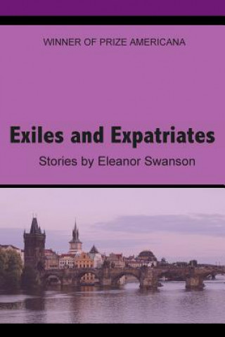 Książka Exiles and Expatriates Eleanor Swanson