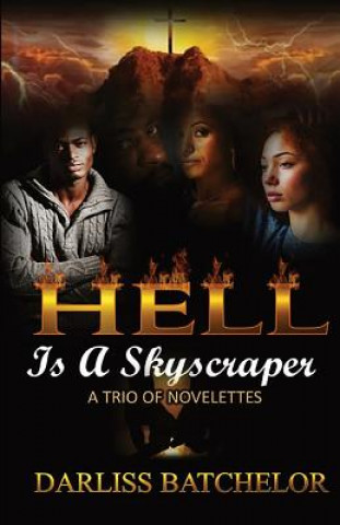 Book Hell is a Skyscraper Darliss Batchelor