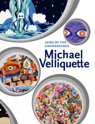 Carte Lairs of the Unconscious Michael Velliquette