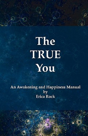 Kniha The True You Erica Rock