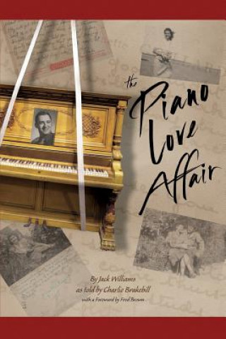 Könyv The Piano Love Affair Jack Williams