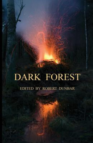 Książka Dark Forest Robert Dunbar