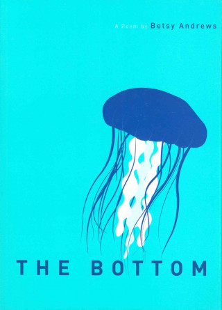Knjiga The Bottom Betsy Andrews