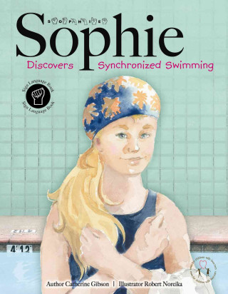 Carte Sophie Discovers Synchronized Swimming Catherine Gibson