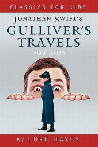 Libro Gulliver's Travels for Kids Luke Hayes