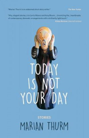 Libro Today Is Not Your Day Marian Thurm