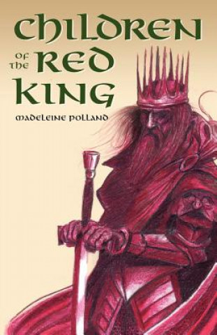 Kniha Children of the Red King Madeleine Polland