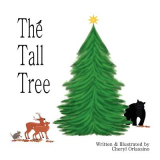 Book Tall Tree Cheryl Orlassino