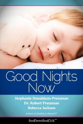 Könyv Good Nights Now Stephanie Donaldson-Pressman