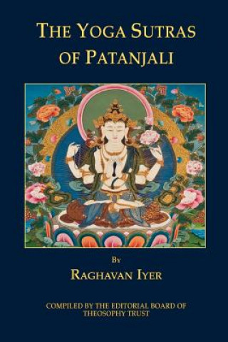 Kniha The Yoga Sutras of Patanjali Raghavan Iyer