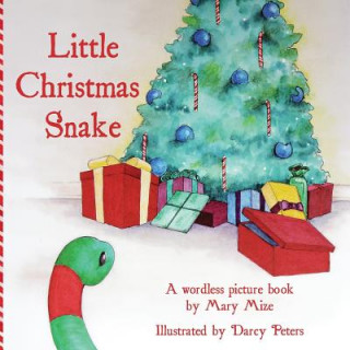Book Little Christmas Snake Mary Mize
