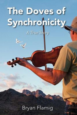 Carte The Doves of Synchronicity Bryan Flamig